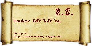 Mauker Bökény névjegykártya